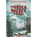 Murder Breaks Trail: An Alaska Vintage Mystery