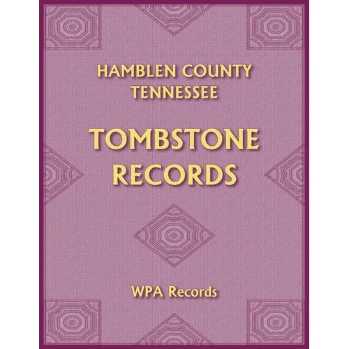 Hamblen County, Tennessee Tombstones