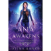 Ana Awakens: A YA Paranormal Murder Mystery Novel