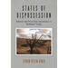 States of Dispossession: Violence and Precarious Coexistence in Southeast Turkey