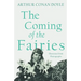 The Coming of the Fairies: Illustrated from Photographs