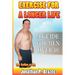 Exercise for a Longer Life: A Guide for Men Over 40