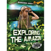 Exploring the Amazon