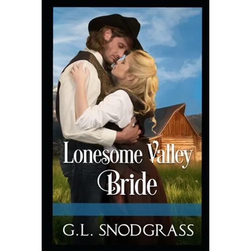 Lonesome Valley Bride