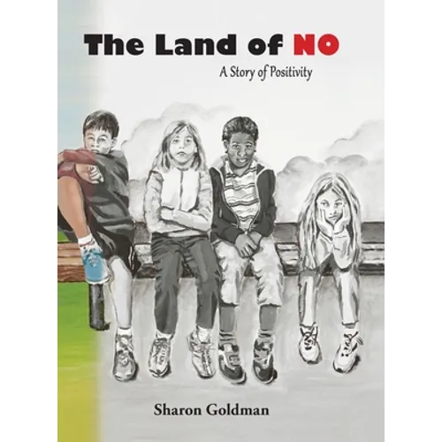 The Land of No: A Story of Positivity