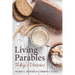 Living Parables: Today's Versions