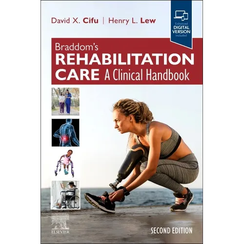 Braddom's Rehabilitation Care: A Clinical Handbook