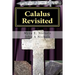 Calalus Revisited: How Arizona's Riches Rebuilt the Roman Empire