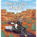 Where is the Magic?