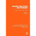 Arabic Military Dictionary: English-Arabic, Arabic-English