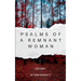 Psalms of a Remnant Woman Volume I