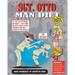 Sgt. Otto Man Diet