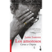 Los Amorosos: Cartas a Chepita (Poesía) / The Lovers (Poems)