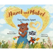 Hazel and Mabel: Two Hearts Apart
