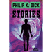 Short Stories by Philip K. Dick