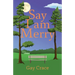 Say I am Merry