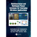 Multifunctional and Multiband Planar Antennas for Emerging Wireless Applications