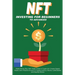 NFT Investing for Beginners to Advanced, Make Money; Buy, Sell, Trade, Invest in Crypto Art, Create Digital Assets, Earn Passive income in Cryptocurre