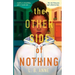 The Other Side of Nothing