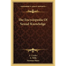 The Encyclopedia Of Sexual Knowledge