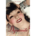Strictly Dynamite: The Sensational Life of Lupe Velez
