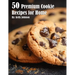 50 Premium Cookie Recipes for Home