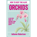 Orchids: How to Keep This Alive: A No-Fuss Guide to Keeping Your Houseplant Happy