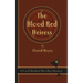 The Blood Red Heiress: A Cecil Herbert Woolley Mystery