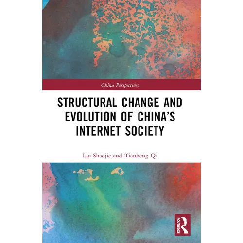 Structural Change and Evolution of China's Internet Society