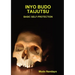 Inyo Budo Taijutsu-Basic Self-Protection