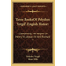 Three Books Of Polydore Vergil's English History: Comprising The Reigns Of Henry VI, Edward IV And Richard III
