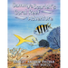 Sammy & Scarlett's Coral Reef Adventure