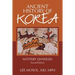 Ancient History of Korea: Mystery Unveiled. Second Edition