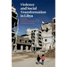 Violence and Social Transformation in Libya
