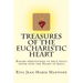 Treasures of the Eucharistic Heart: Rosary Meditations