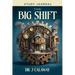 The Big Shift Study Journal