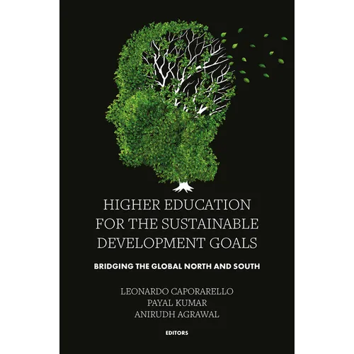 Higher Education for the Sustainable Development Goals: Bridging the Global North and South