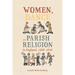 Women, Dance and Parish Religion in England, 1300-1640: Negotiating the Steps of Faith