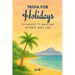 Triva for Holidays: 50 Quizzes to Make Any Getaway More Fun!: 750 quiz questions about 50 cities around the world Perfect mix of trivia for couples, f
