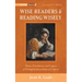 Wise Readers and Reading Wisely