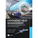 Cryogenic Heat Management: Technology and Applications for Science and Industry