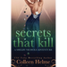 Secrets That Kill: A Shelby Nichols Adventure