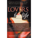 Lovers for Life (Updated Edition): Strengthening and Preserving Your Marriage While Discovering Your Plan and Purpose