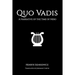 Quo Vadis: A Narrative of the Time of Nero