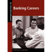 Opportunities in Banking Careers