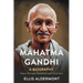 Mahatma Gandhi, A Biography: Peace Through Resistance and Conviction