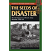 The Seeds of Disaster
