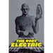 The Body Electric: How Strange Machines Built the Modern American