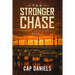 The Stronger Chase: A Chase Fulton Novel