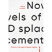 Novels of Displacement: Fiction in the Age of Global Capital